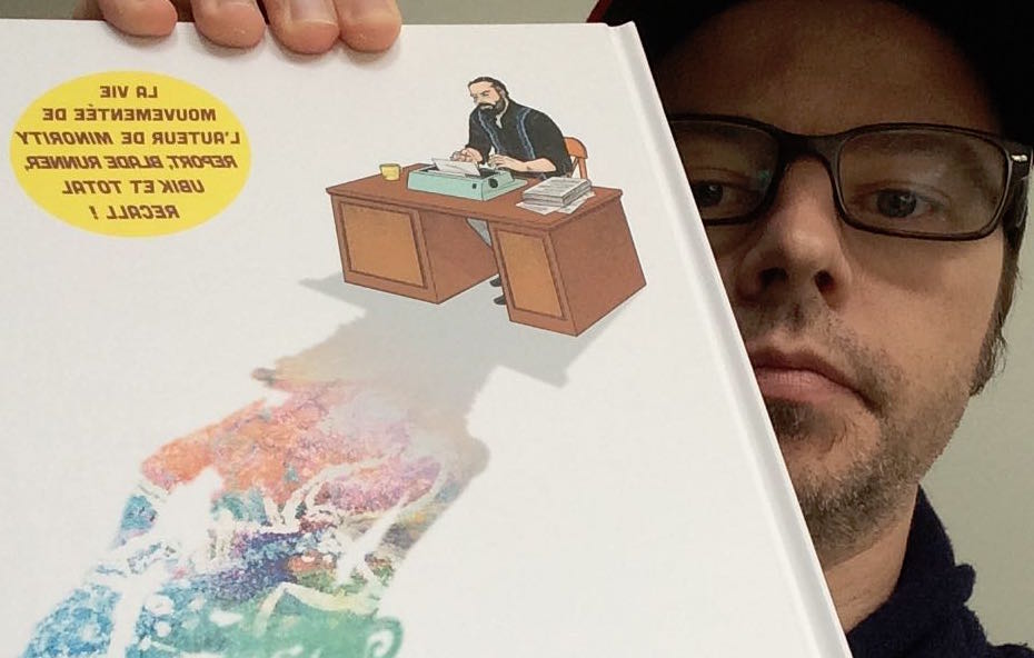 Une vie de Philip K. Dick, et un bout de vie de Laurent&nbsp;Queyssi